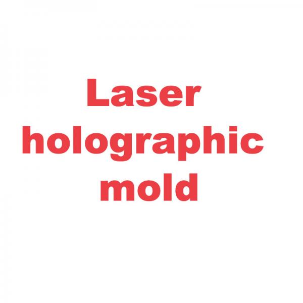 Laser holographic mold_INTODIY